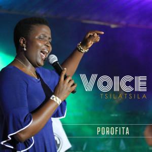 Listen to Porofita song with lyrics from Voice Tsilatsila
