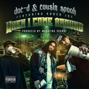 ดาวน์โหลดและฟังเพลง When I Come Around (Explicit) พร้อมเนื้อเพลงจาก Doc-D