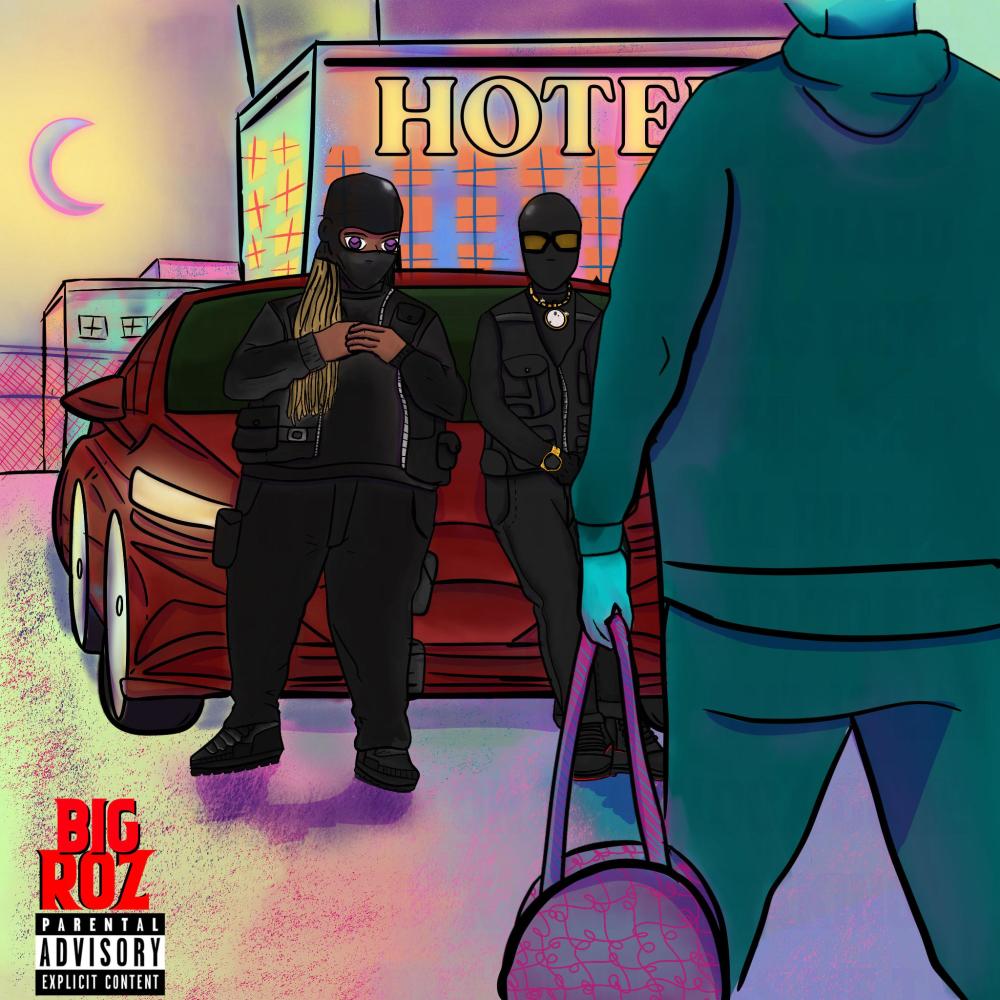 BIG ROZ (Explicit)