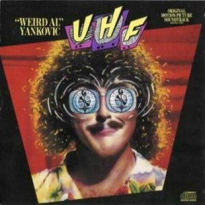 Weird Al Yankovic的專輯UHF: "Weird Al" Yankovic