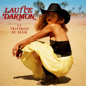 La Traversée du Désir (Explicit) dari Laurie Darmon