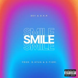 Album Smile (Explicit) from Dev