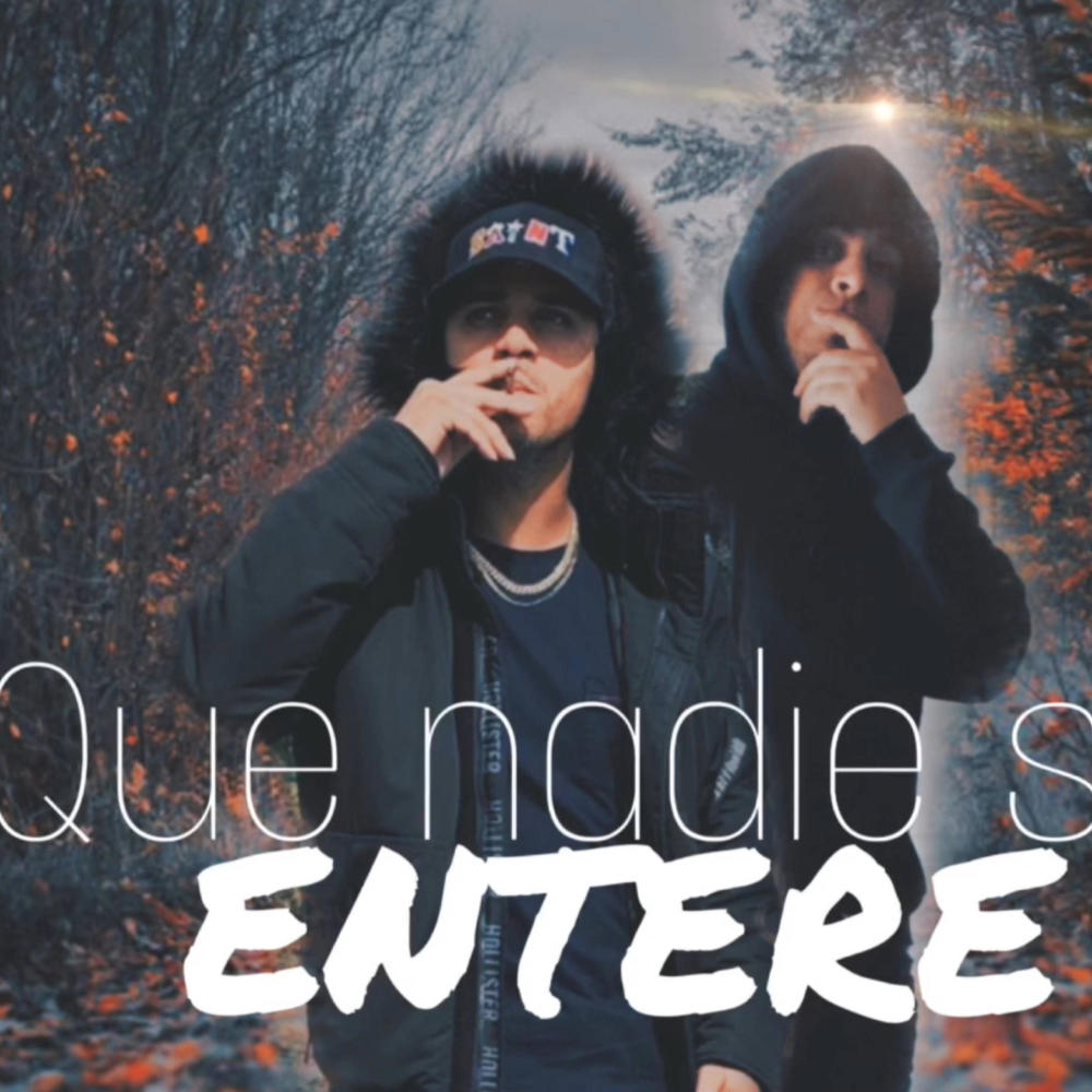 QUE NADIE SE ENTERE (feat. Andol Roniel) (Explicit)