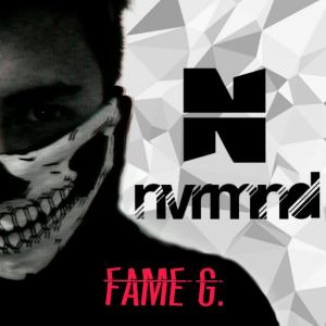 收听NVRMND的Fame G (Explicit)歌词歌曲