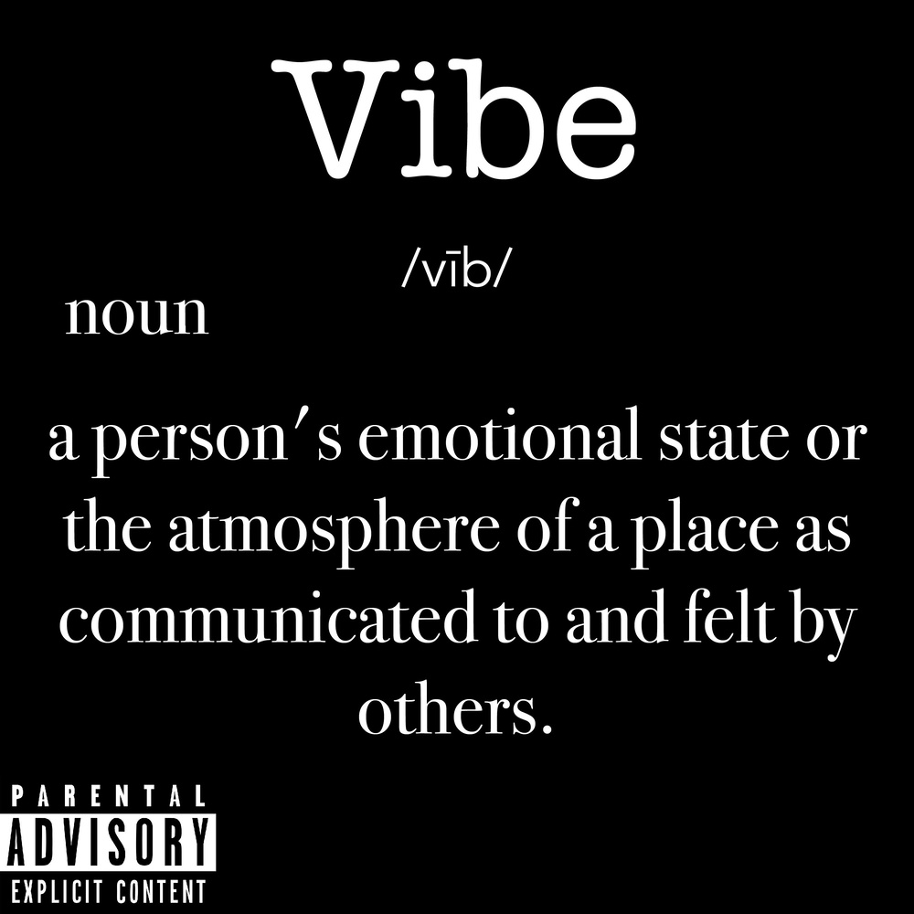 Vibe (Explicit)