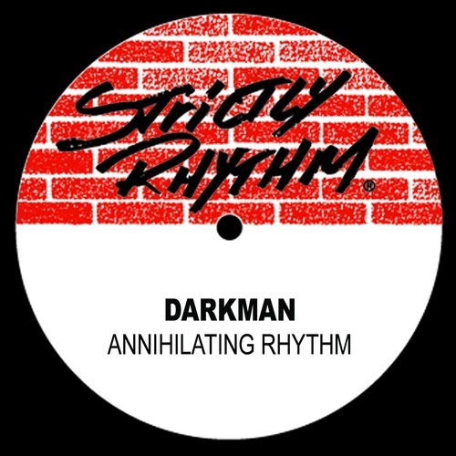 Annihilating Rhythm (Tha London Monster Mix) (Tha Original London Monster Mix)