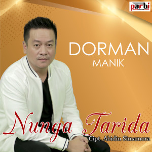 Nunga Tarida dari Dorman Manik