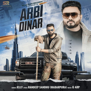 Listen to Arbi Dinar song with lyrics from Jelly