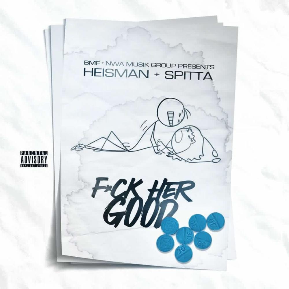 **** Her Good (feat. Spitta) (Explicit)