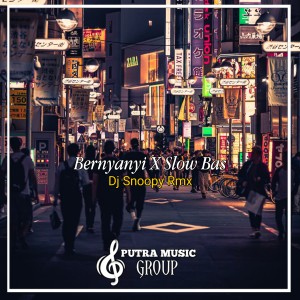 Dengarkan lagu Bernyanyi X Slow Bass (Remix) nyanyian Dj Snoopy Rmx dengan lirik