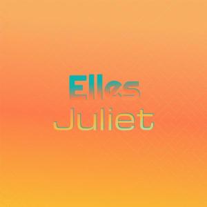 Listen to Elles Juliet song with lyrics from Ronie Rolo