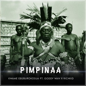 收聽Kwame Ebuburokosua的Pimpinaa (Explicit)歌詞歌曲