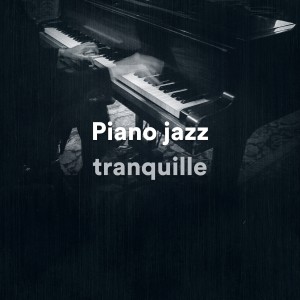 Album Piano jazz tranquille oleh Jazz Relax