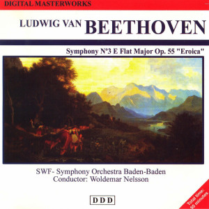 อัลบัม Ludwig Van Beethoven: Digital Masterworks. Eroica ศิลปิน Symphony Orchestra Baden Baden