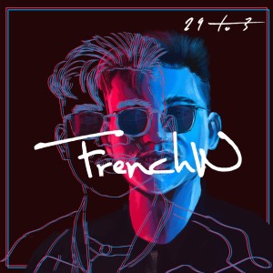 FrenchW的专辑29 to 3
