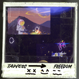 Album Freedom from TAWESS