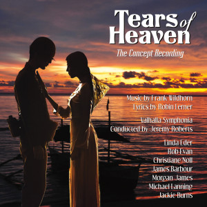 อัลบัม Tears of Heaven - The Concept Recording ศิลปิน Various