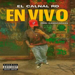 的專輯En Vivo (feat. El Movimiento 420 & DJ Kiko El De Lo Alka) [En vivo] [Explicit]