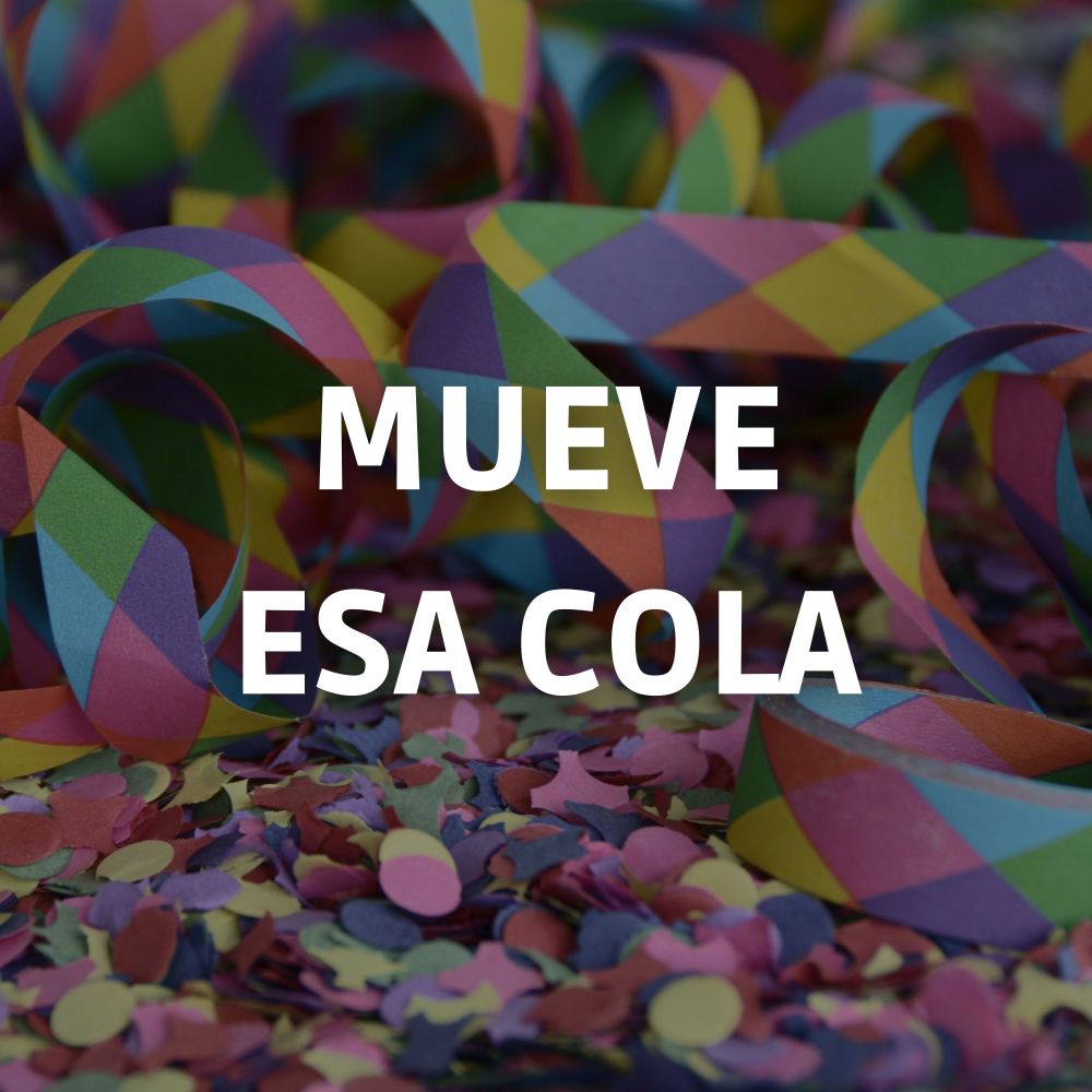 Mueve Esa Cola