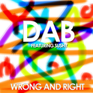 Album Wrong and Right from DaB