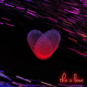 Album This Is Love from Lofty-A