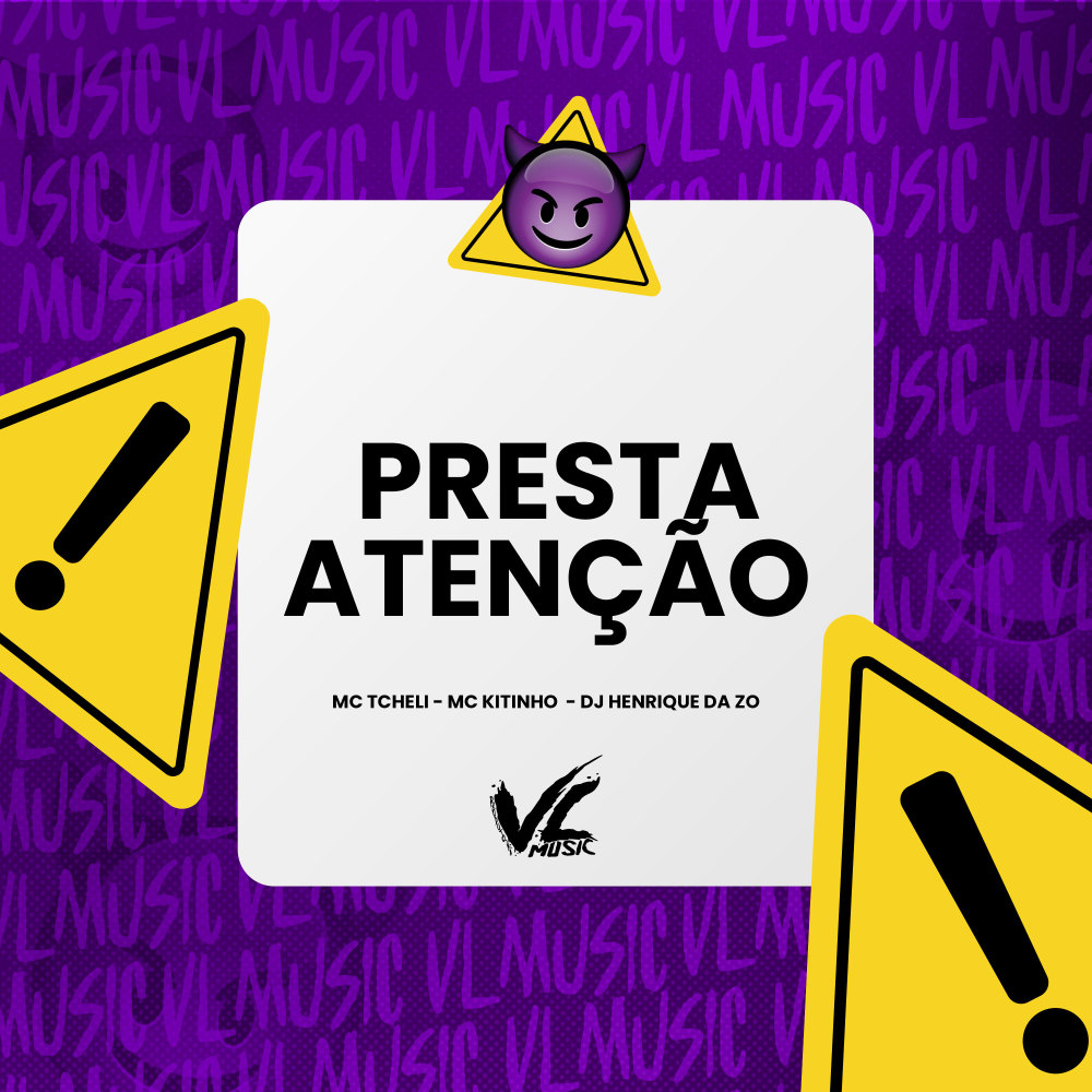 Presta Atenção (Explicit)