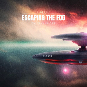 Album Escaping The Fog from Dallic