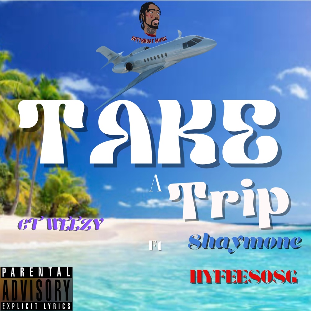 Take a trip (Explicit)
