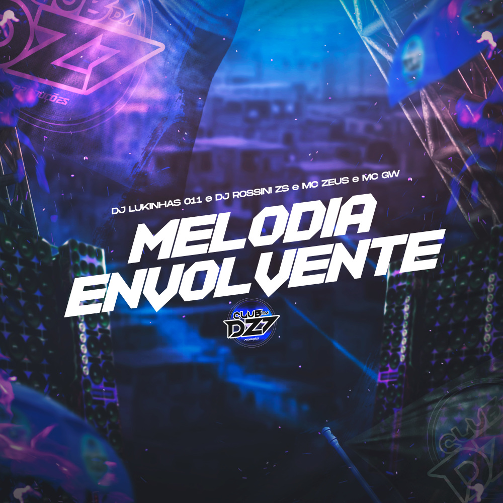 MELODIA ENVOLVENTE (Explicit)