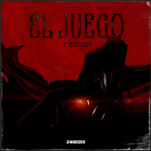 Album El Juego (Remix) from D'Menoides