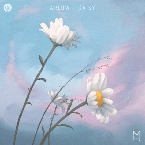 ดาวน์โหลดและฟังเพลง Daisy พร้อมเนื้อเพลงจาก Arlow