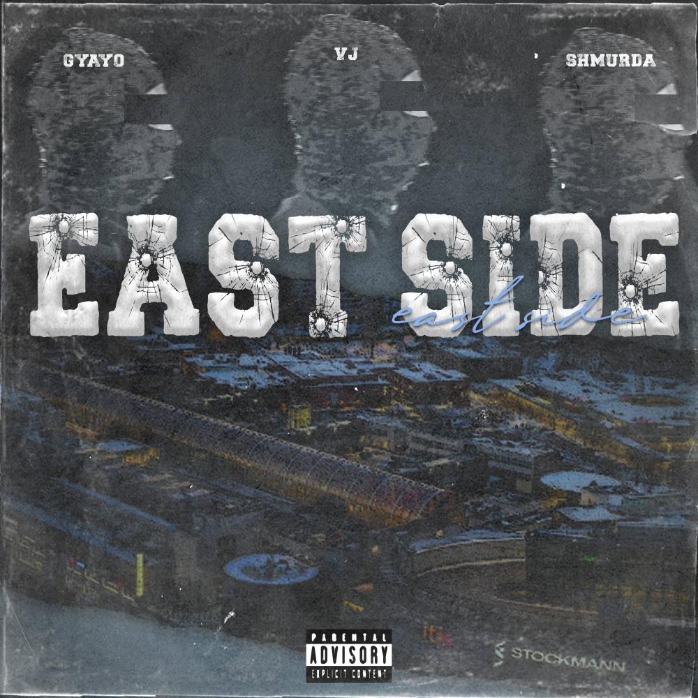 Eastside (feat. VJ) (Explicit)
