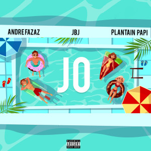 收聽Andre Fazaz的JO (Explicit)歌詞歌曲