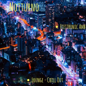 Various的专辑Notturno