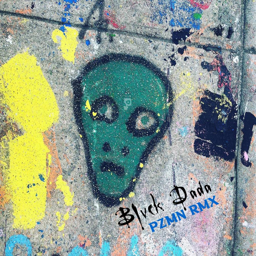 Blvck Dada (Explicit)