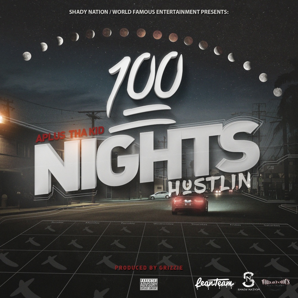 100 Nights Hustlin (Explicit) (Remix|Explicit)
