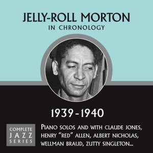 收聽Jelly - Roll Morton的The Crave (12 - 14 - 39)歌詞歌曲