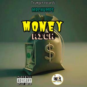 收聽Mr Chumps的Money Rich歌詞歌曲
