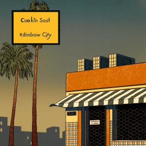 Dengarkan Rainbow City lagu dari Cookin Soul dengan lirik