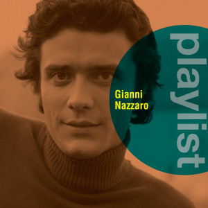 Playlist: Gianni Nazzaro