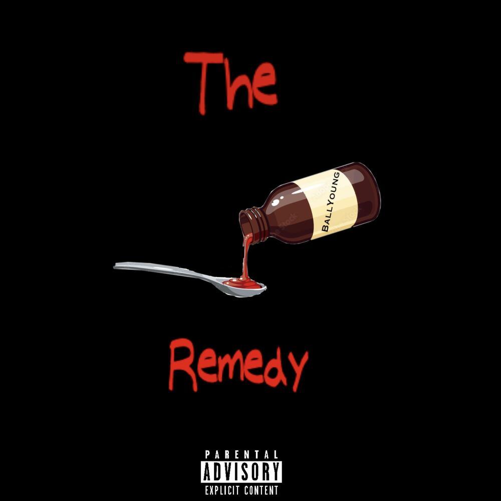 The Remedy (Explicit)