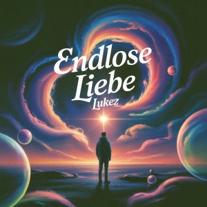 Album Endlose Liebe from Lukez