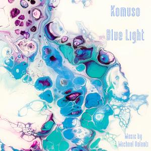 Komuso的專輯Blue Light