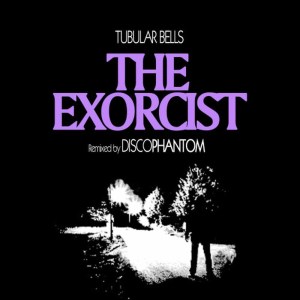 ดาวน์โหลดและฟังเพลง The Exorcist  Club Remix (The Exorcist Tubular Bells Club Remix) พร้อมเนื้อเพลงจาก DiscoPhantom