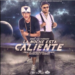 收聽Endo的La Noche Esta Caliente歌詞歌曲