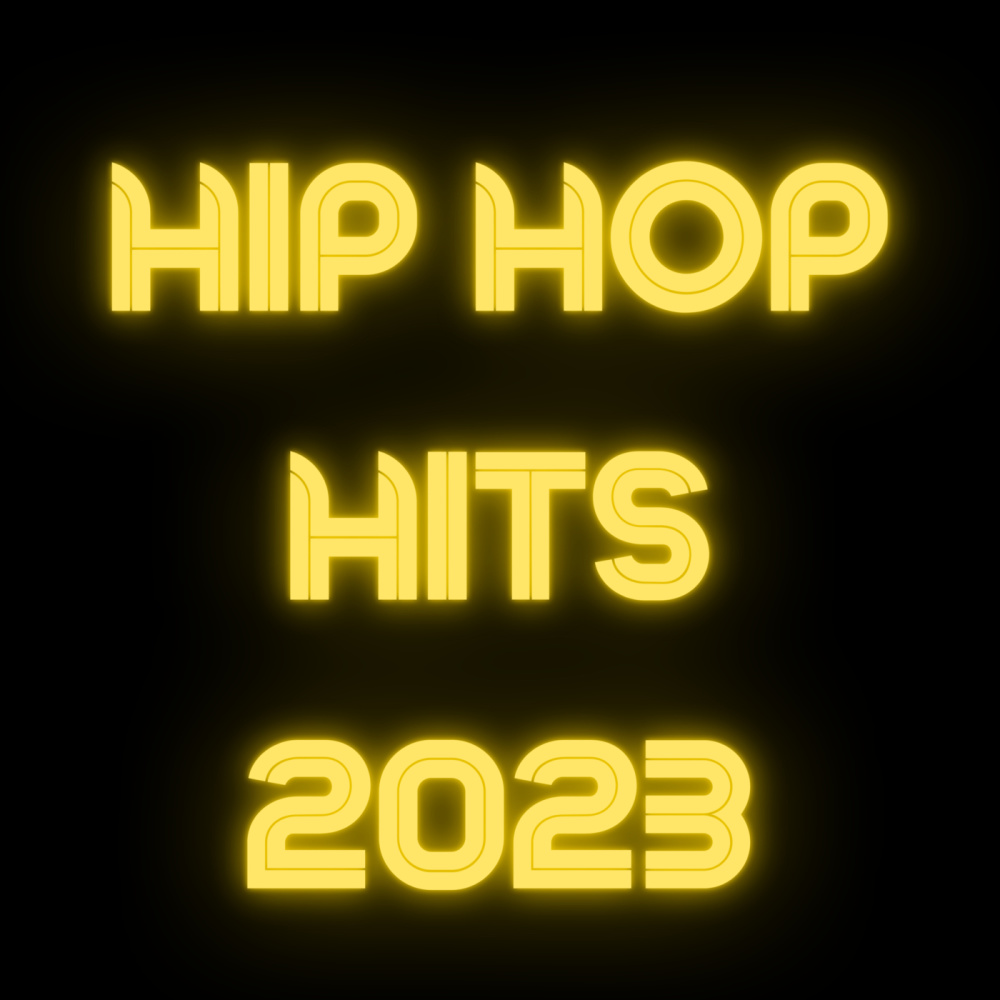 Hip Hop Hits 2023 (Explicit)