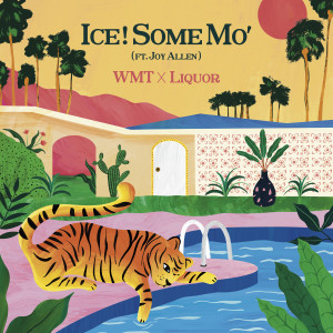 收聽WMT的Ice! Some Mo' (Inst.)歌詞歌曲