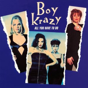 收聽Boy Krazy的All You Have to Do (Instrumental)歌詞歌曲