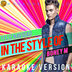 ดาวน์โหลดและฟังเพลง Feliz Navidad (In the Style of Boney M) [Karaoke Version] (Karaoke Version) พร้อมเนื้อเพลงจาก Ameritz Karaoke World