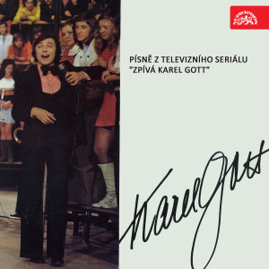 Dengarkan Víc lagu dari Karel Gott dengan lirik